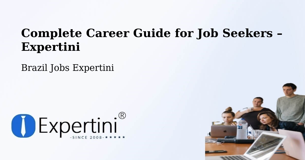 Career Guide for Job Seekers – São Felipe - São Felipe, Brazil Jobs Expertini