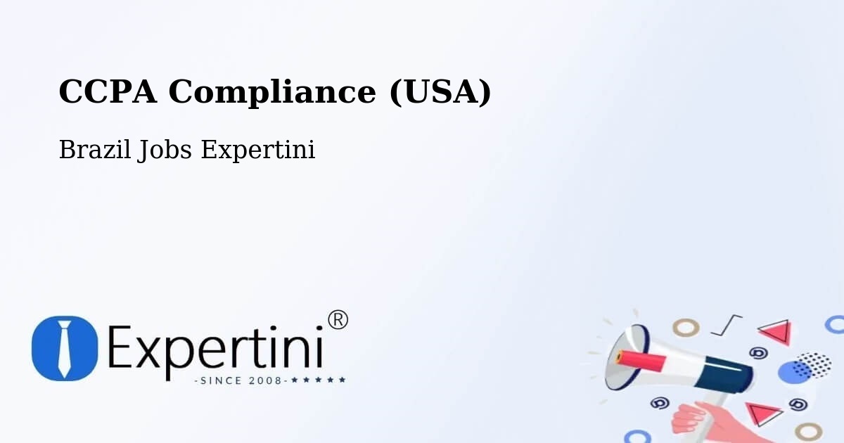 CCPA Privacy Rights & Compliance Notice – São Felipe - Brazil Jobs Expertini