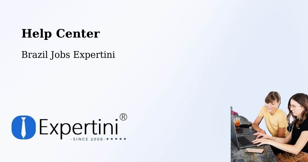 Help Center – São Felipe - Brazil Jobs Expertini