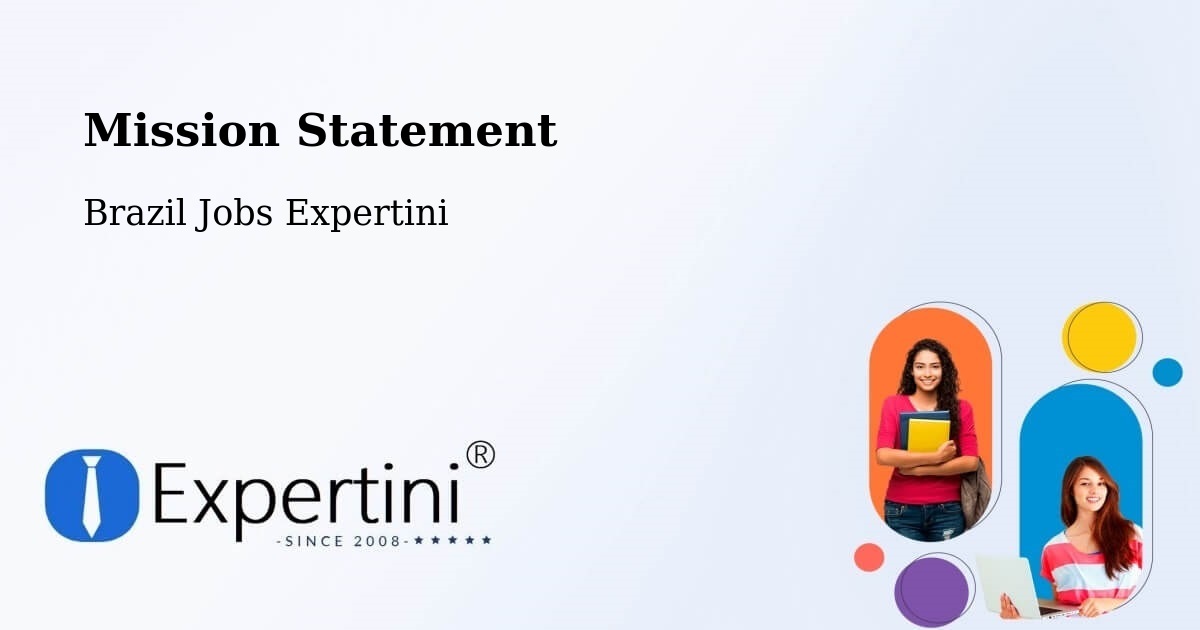 Corporate Mission – São Felipe - Brazil Jobs Expertini